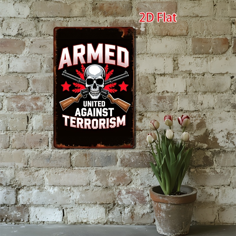 Home Office Or - Vintage-stijl 'Gewapend Tegen Terrorisme' Metalen Bord